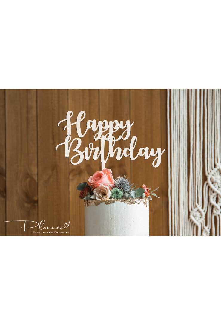 Topper drewniany Happy Birthday
